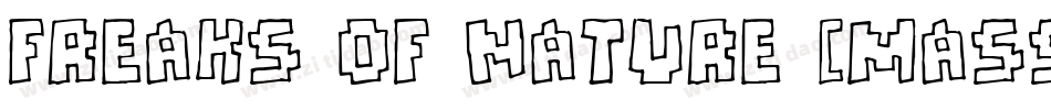 Freaks of Nature [massive]字体转换